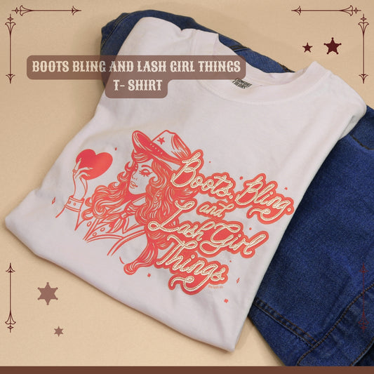 Boots Bling and Lash Girl Things T-shirt