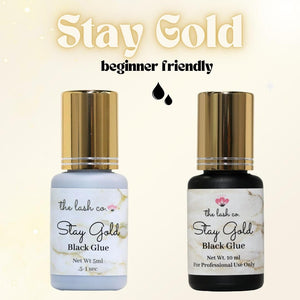 Stay Gold Black Glue