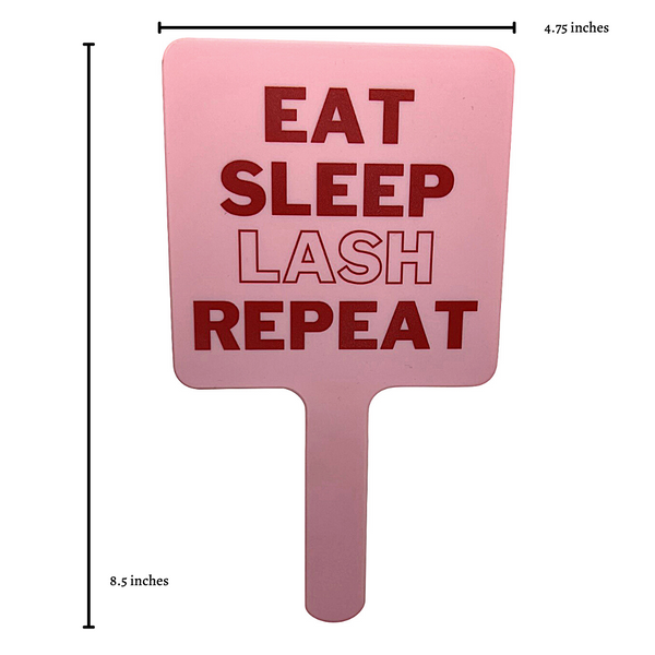 Eat Sleep Lash Client Mirror